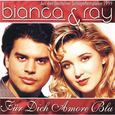 アルバム/Fur Dich Amore Blu/Bianca & Ray