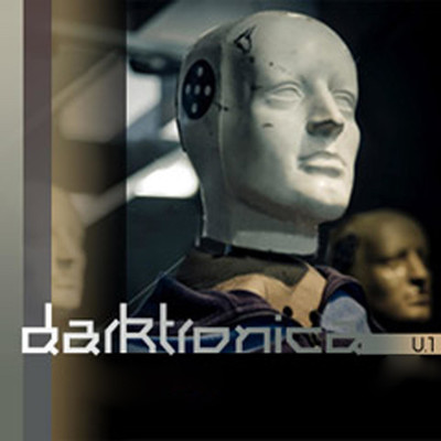 アルバム/Darktronica, Vol. 1/DJ Electro