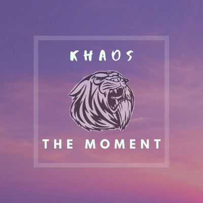 シングル/The Moment/KHAOS
