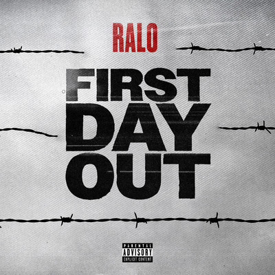 シングル/First Day Out/Ralo