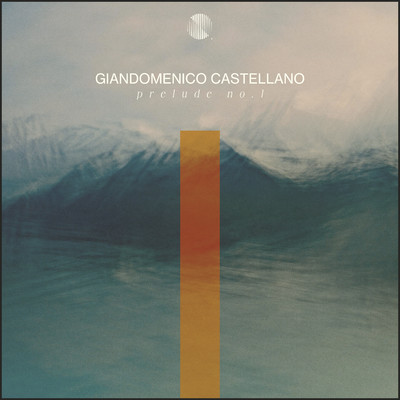 Prelude No. 1/Giandomenico Castellano