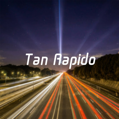 シングル/Tan rapido/Bernar Trotoko