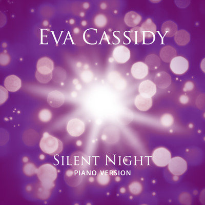 Silent Night (Piano Version)/Eva Cassidy & Lenny Williams