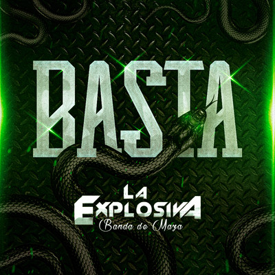 シングル/Basta/La Explosiva Banda De Maza