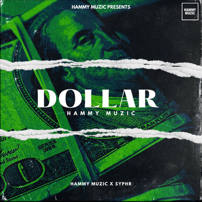 シングル/Dollar/Hammy Muzic & Syphr