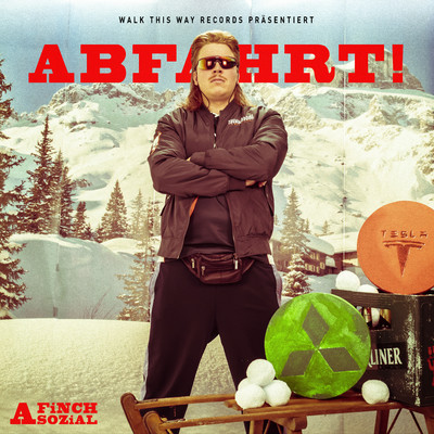 Abfahrt (feat. Tream, Eko Fresh, Die Atzen, SDP) [MAMMUT REMiX]/FiNCH