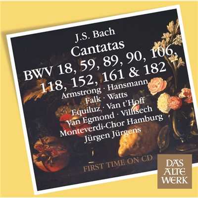 アルバム/Bach: Cantatas BWV 106, 182, 152, 118, 18, 89, 90, 161, 59/Jurgen Jurgens