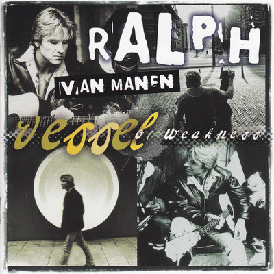 アルバム/Vessel of Weakness/Ralph van Manen