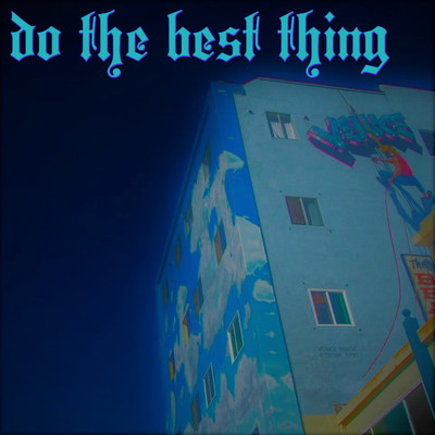 シングル/zero nootice/do the best thing