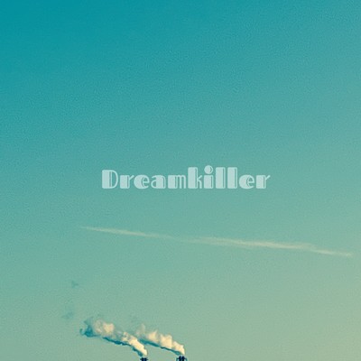 シングル/Dreamkiller/BULU JOWA