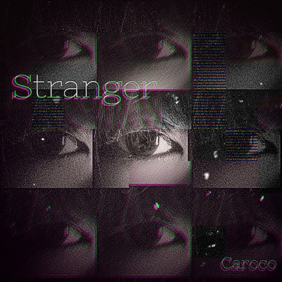 Stranger/Caroco