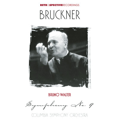 Symphony No. 9 in D Minor, WAB 109 (Original 1894 Version): I. Feierlich, misterioso (Edition: Leopold Nowak)/Columbia Symphony Orchestra／Bruno Walter