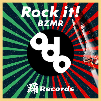 Rock it！/BZMR