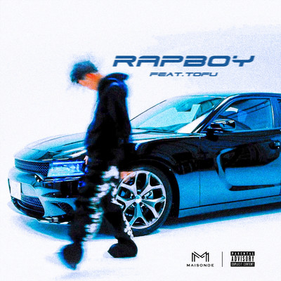 シングル/RAP BOY (feat. TOFU)/lj