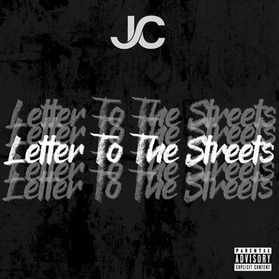 シングル/Letter To The Streets (Explicit)/JC