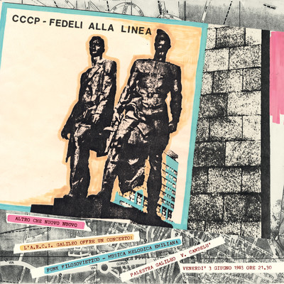 アルバム/Altro Che Nuovo Nuovo (Live)/CCCP - Fedeli Alla Linea