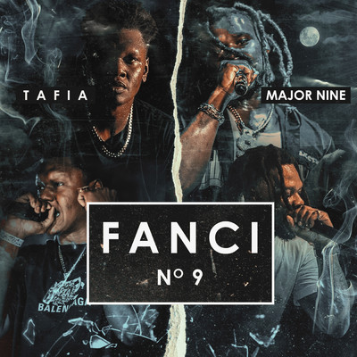 Fanci No. 9 (Clean)/Tafia／Major Nine