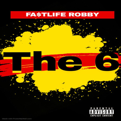 The 6/Fa$tlife Robby