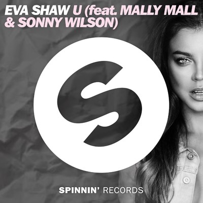 シングル/U (feat. Mally Mall & Sonny Wilson)/Eva Shaw