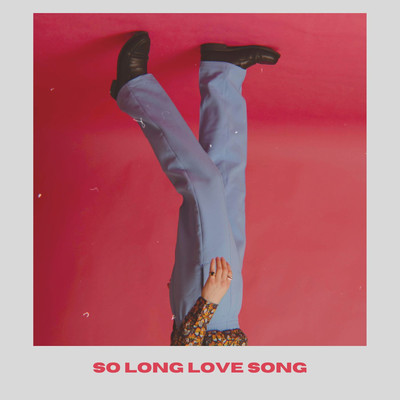 シングル/So Long Love Song/Sander Helmers