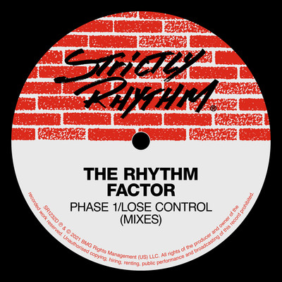 Phase 1 ／ Lose Control (Mixes)/The Rhythm Factor