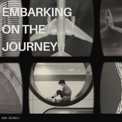 アルバム/Embarking on the Journey/San GluGlu