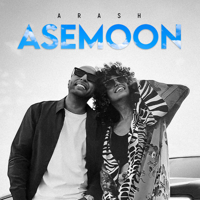 シングル/Asemoon/Arash