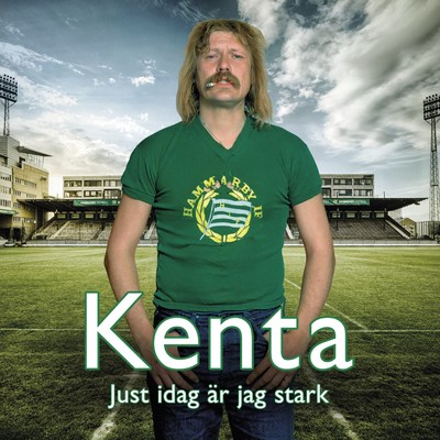 アルバム/Just idag ar jag stark/Kenta