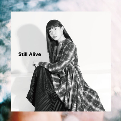 シングル/Still Alive/Min