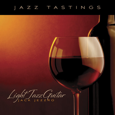 Jazz Tastings - Light Jazz Guitar/クリス・トムリン