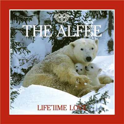 Lifetime Love (c／w Wonderful Days ／ Going My Way (Live Version))/THE ALFEE