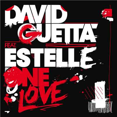 One Love (feat. Estelle) [Chocolate Puma Remix]/David Guetta - Estelle
