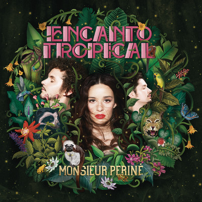 アルバム/Encanto Tropical/Monsieur Perine