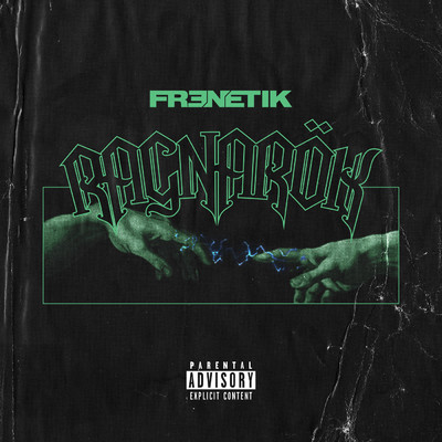 Ragnarok (Explicit)/Frenetik