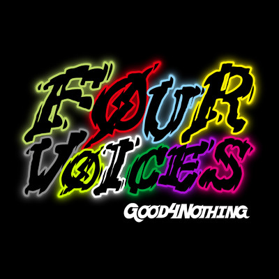 アルバム/Four Voices/GOOD4NOTHING