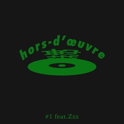 hors-d'oeuvre #1 (feat. Zzz)/POOOL