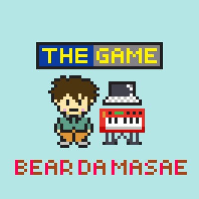 THE GAME/BEAR DA MASAE