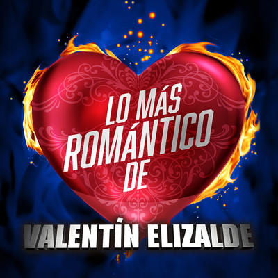 La Mas Deseada/Valentin Elizalde