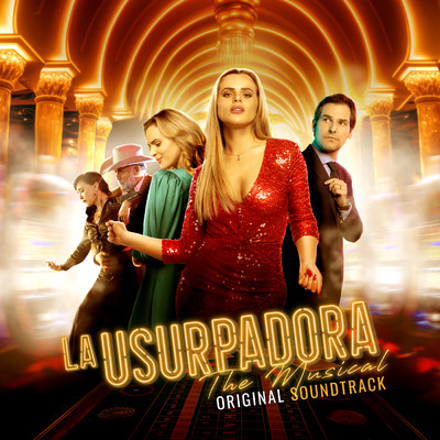 Con Zapatos De Tacon (From ”La Usurpadora The Musical” Original Soundtrack)/La Usurpadora The Musical Cast／Alejandra Guzman