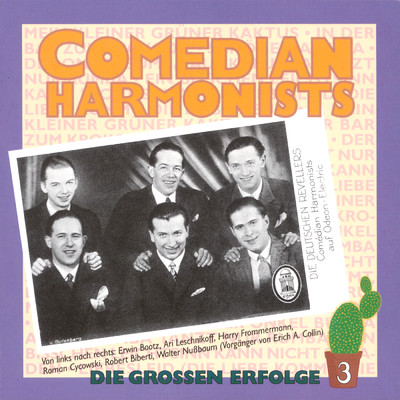Die Grossen Erfolge III/The Comedian Harmonists