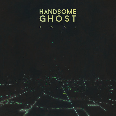 Fool/Handsome Ghost