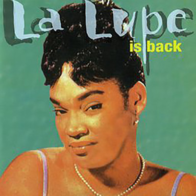 アルバム/La Lupe Is Back/La Lupe