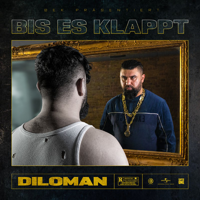 Bis Es Klappt (Explicit)/DILOMAN