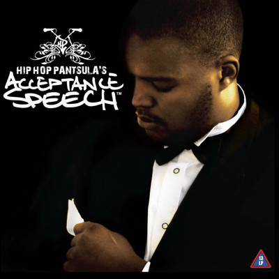 Acceptance Speech/Hip Hop Pantsula