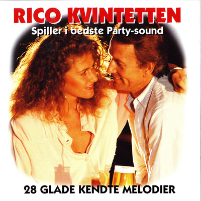 Spiller I Bedste Party-Sound (28 Glade Kendte Melodier)/Rico Kvintetten