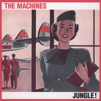 アルバム/Jungle！/The MacHines