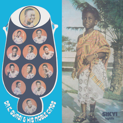 Medley A: Yede Aba ／ Mene Menua Mienu ／ Sabarima ／ Ebia Nie ／ Amintiminim ／ Siakwaa ／ Nana Agyei/Dr. K. Gyasi & His Noble Kings