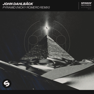 Pyramid (Nicky Romero Extended Remix)/John Dahlback