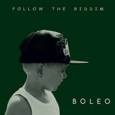 シングル/Jakub i Jan/Boleo, Boleo & Follow The Riddim, Justyna Krol