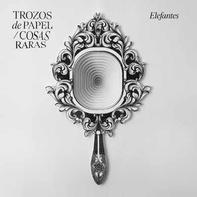 アルバム/TROZOS de PAPEL ／ COSAS RARAS/Elefantes